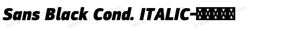 Sans Black Cond. ITALIC字体转换